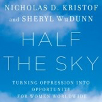The critically acclaimed book by journalists Kristof and WuDunn is a call to action for the empowerment and against the oppression of women and girls in the developing world.