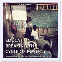 We joined the UN in celebrating the International Day for the Eradication of Poverty on 10/17. Education is the key to breaking the cycle of poverty.